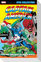 Captain America Epic Collection: The Man Who Sold The United States