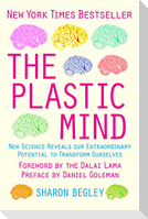 The Plastic Mind