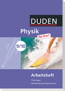 Physik Na klar!  9./10. Schuljahr Arbeitsheft.. Regelschule Thüringen und Regionale Schule Mecklenburg-Vorpommern