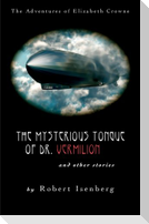 The Mysterious Tongue of Dr. Vermillion