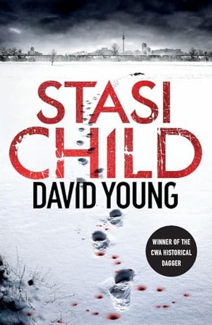 Young, David. Stasi Child. St. Martins Press-3PL, 2017.