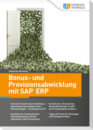 Bonus- und Provisionsabwicklung mit SAP ERP