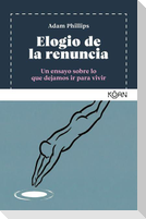 Elogio de la Renuncia