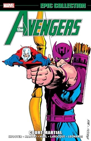 Mantlo, Bill / Dematteis, J. M. et al. Avengers Epic Collection: Court Martial. Marvel Comics, 2025.