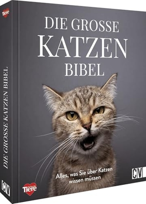 Die große Katzenbibel - Alles, was Sie über Katzen wissen müssen. Christophorus Verlag, 2023.