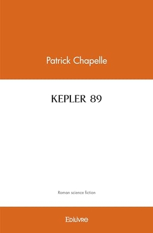 Kody. Kepler 89. Edilivre, 2025.