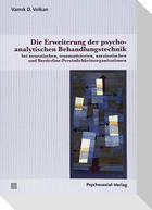 Die Erweiterung der psychoanalytischen Behandlungstechnik