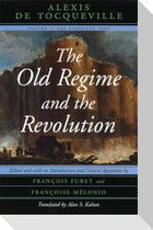 The Old Regime and the Revolution, Volume I