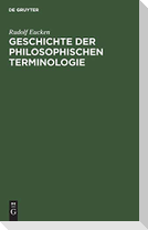 Geschichte der Philosophischen Terminologie
