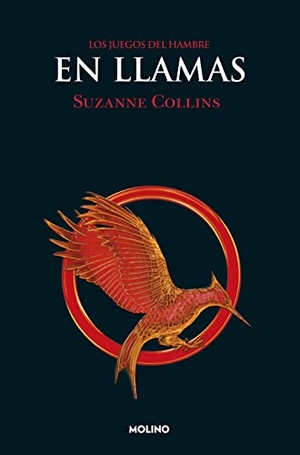 Collins, Suzanne. En llamas. RBA Molino, 2012.