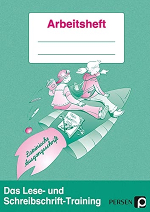 Mauritius, Elke. Das Lese- und Schreibschrift-Training. Lateinische Ausgangsschrift - Arbeitsheft für Schüler. Persen Verlag i.d. AAP, 2016.