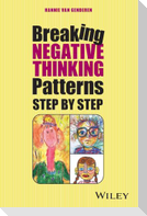 Break Your Negative Patterns in Five Steps
