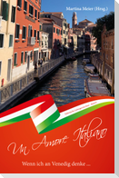 Wenn ich an Venedig denke ... - Un Amore Italiano
