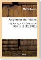 Rapport Sur Une Mission Linguistique En Abyssinie 1910-1911
