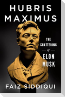 Hubris Maximus