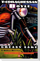 Greasy Lake and Other Stories