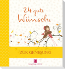 24 gute Wünsche Zur Genesung