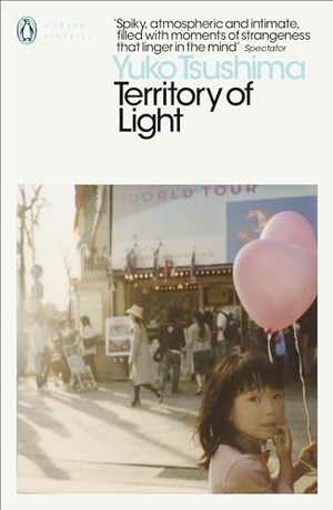 Tsushima, Yuko. Territory of Light. Penguin Books Ltd, 2019.
