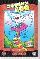 Johnny Boo: On the Go--Friends and Enemies