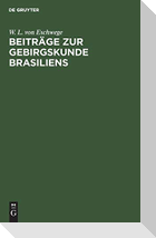 Beiträge zur Gebirgskunde Brasiliens