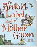 The Arnold Lobel Book of Mother Goose