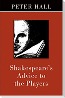 Shakespeare's Advice to the Players