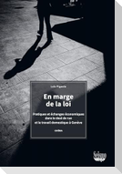 En marge de la loi