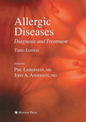 Anderson, John A. / Phil Lieberman (Hrsg.). Allergic Diseases - Diagnosis and Treatment. Humana Press, 2014.