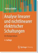 Analyse linearer und nichtlinearer elektrischer Schaltungen