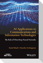AI Applications to Communications and Information Technologies