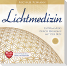 LICHTMEDIZIN EXTRA LANG [Jetzt mit 11 Minuten Bonus 528 Hertz DNA-Regeneration!]