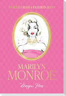 Words from a Fashion Icon: Marilyn Monroe