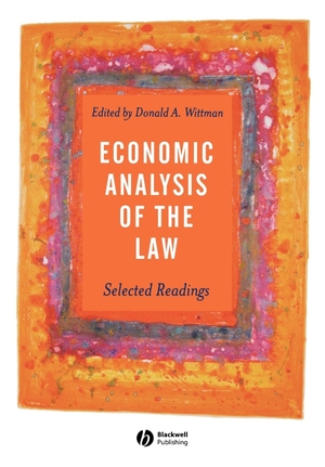 Wittman. Economic Analysis of Law. John Wiley & Sons, 2002.