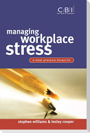 Managing Workplace Stress