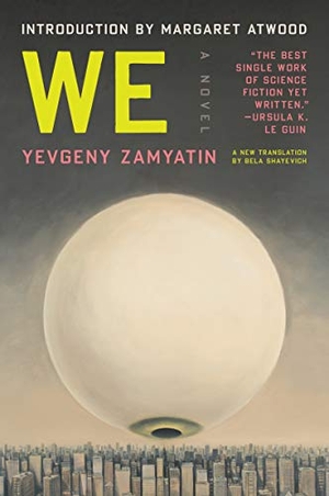 Zamyatin, Yevgeny. We. HarperCollins, 2021.