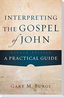 Interpreting the Gospel of John