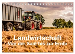 Witt, Simon. Landwirtschaft - Von der Saat bis zur Ernte (Tischkalender 2025 DIN A5 quer), CALVENDO Monatskalender - Modernste Landmaschinen im Einsatz.. Calvendo, 2024.