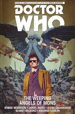 Morrison, Robbie. Doctor Who: The Tenth Doctor Vol. 2: The Weeping Angels of Mons. Titan Books Ltd, 2015.