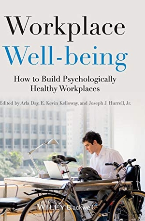 Day. Workplace Well-being. John Wiley & Sons, 2014.