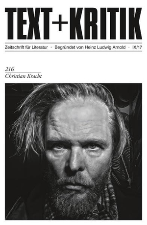 Christian Kracht. Edition Text + Kritik, 2017.