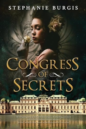 Burgis, Stephanie. Congress of Secrets. Pyr, 2016.