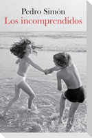 Los Incomprendidos / The Ungrateful