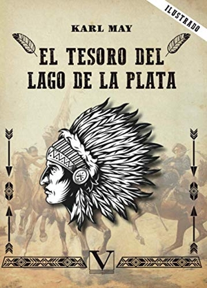 May, Karl. El tesoro del lago de la Plata. Editorial Verbum (PA), 2020.