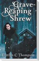 Grave-Reaping Shrew