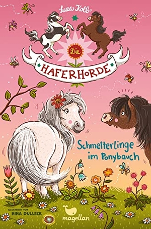 Kolb, Suza. Die Haferhorde 04 - Schmetterlinge im Ponybauch. Magellan GmbH, 2015.