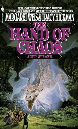 Weis, Margaret / Tracy Hickman. The Hand of Chaos - A Death Gate Novel, Volume 5. Random House, 1993.