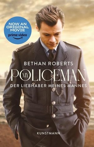 Roberts, Bethan. My Policeman - Der Liebhaber meines Mannes. Das Buch zum Film.. Kunstmann Antje GmbH, 2022.
