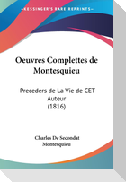 Oeuvres Complettes de Montesquieu