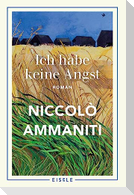 Ich habe keine Angst