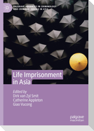 Life Imprisonment in Asia